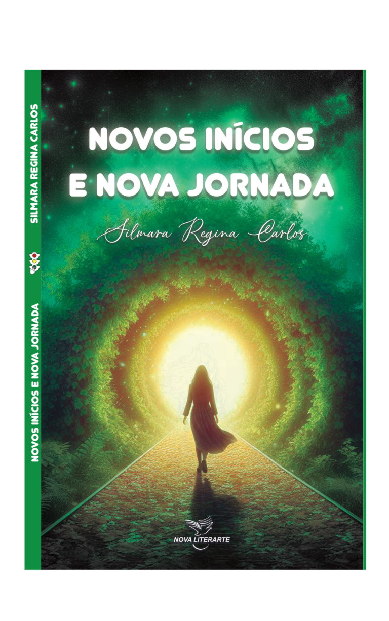 Livro: Novos Inícios e Nova Jornada - Silmara
